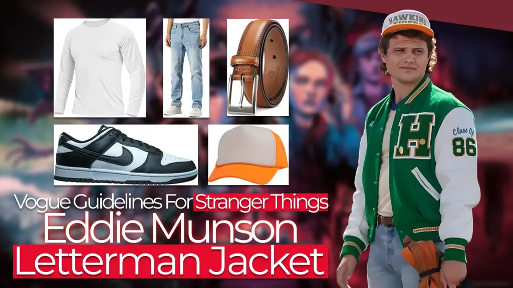 Vogue Guidelines For Stranger Things Eddie Munson Letterman Jacket