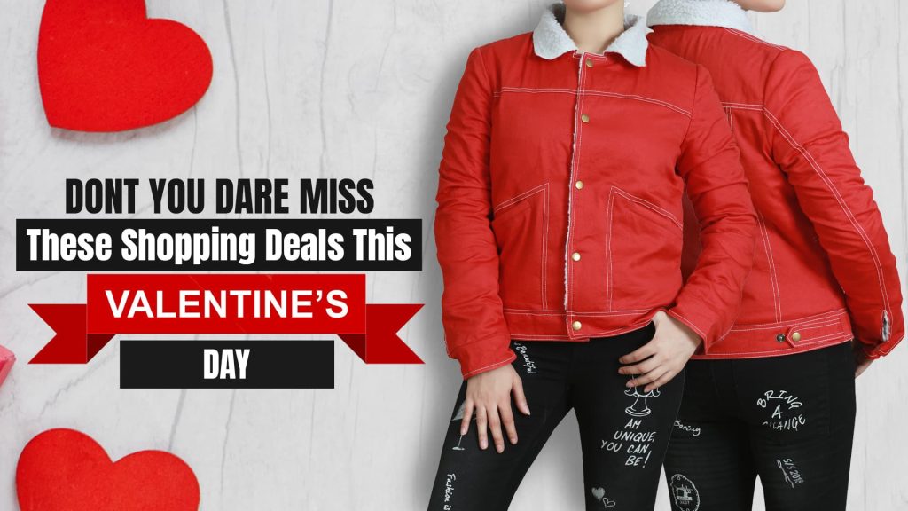 Dont You Dare Miss These Shopping Deals This Valentines Day