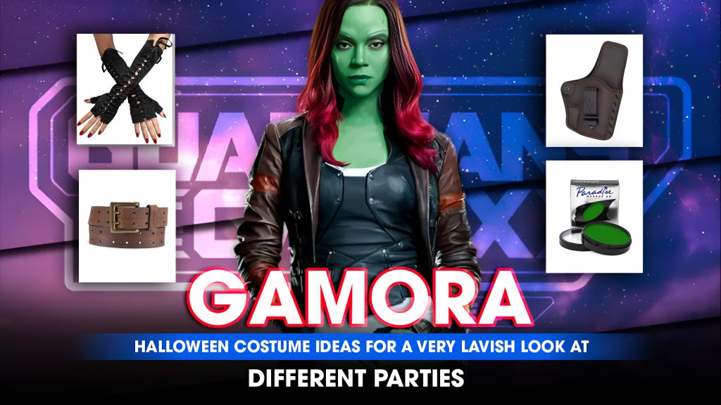 Gamora Halloween costume ideas for a very lavish look at different parties